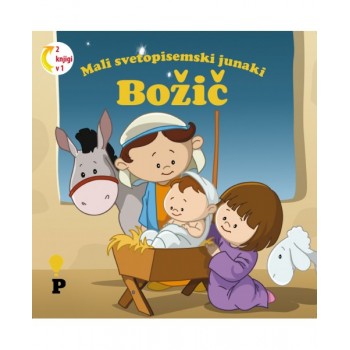 Mali svetopisemski junaki - Božič / Velika noč