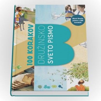 Družinsko Sveto pismo 100 korakov